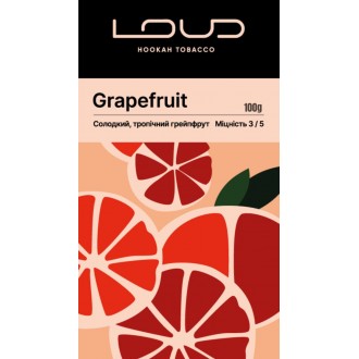 Тютюн Loud Grapefruit (Грейпфрут) 100g